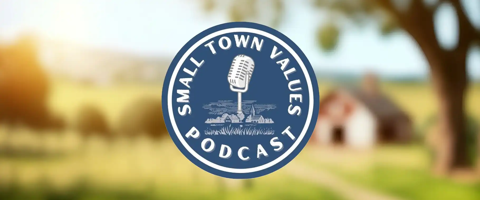 Small Town Values Podcast